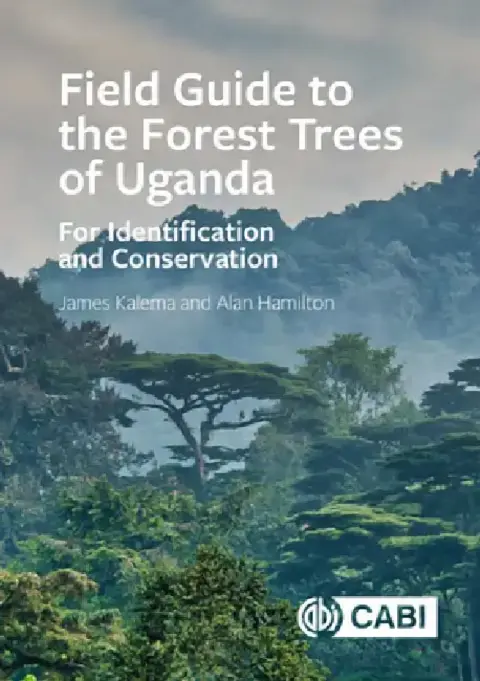 Cover of Field Guide to the Forest Trees of Uganda
