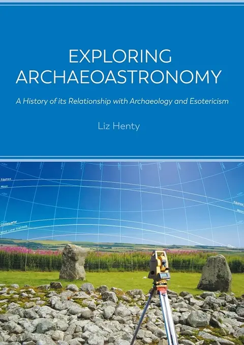 Cover of Exploring Archaeoastronomy