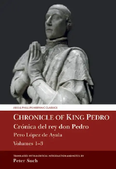 Cover of Chronicle of King Pedro Volumes 1 - 3