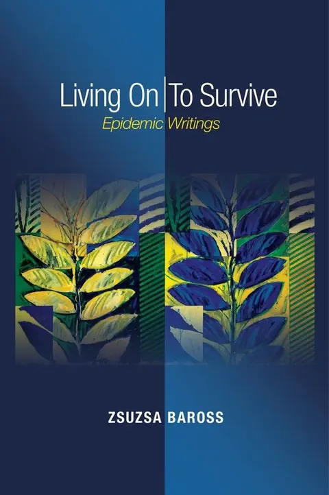 Cover of Living on / to Survive