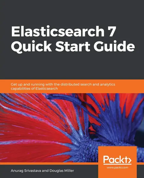 Cover of Elasticsearch 7 Quick Start Guide