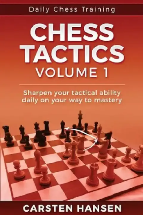 Cover of Daily Chess Tactics Training - Volume 1