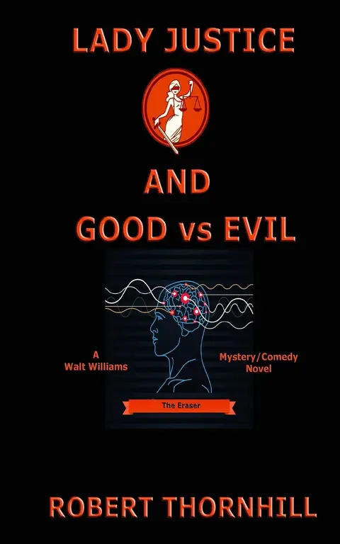 Cover of Lady Justice and Good vs Evil
