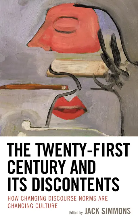 Cover of The Twenty-First Century and Its Discontents