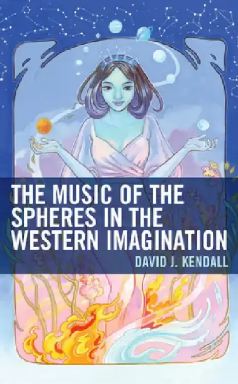 Cover of Music of the Spheres in the Western Imagination