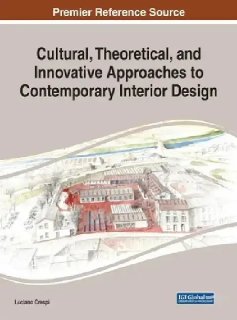 Cover of Cultural, Theoretical, and Innovative Approaches to Contemporary Interior Design