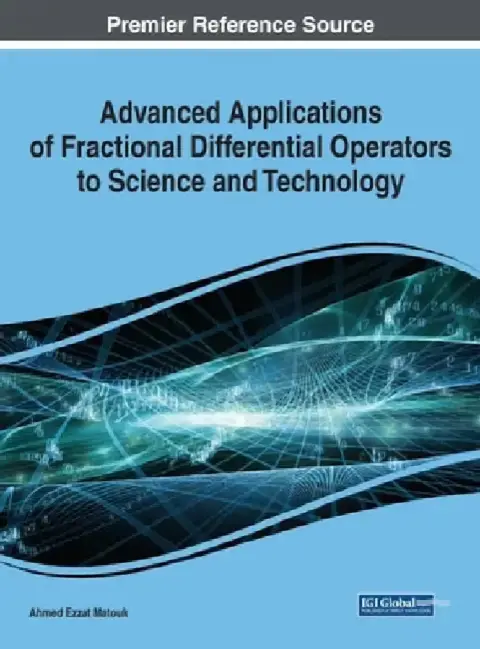 Cover of Advanced Applications of Fractional Differential Operators to Science and Technology
