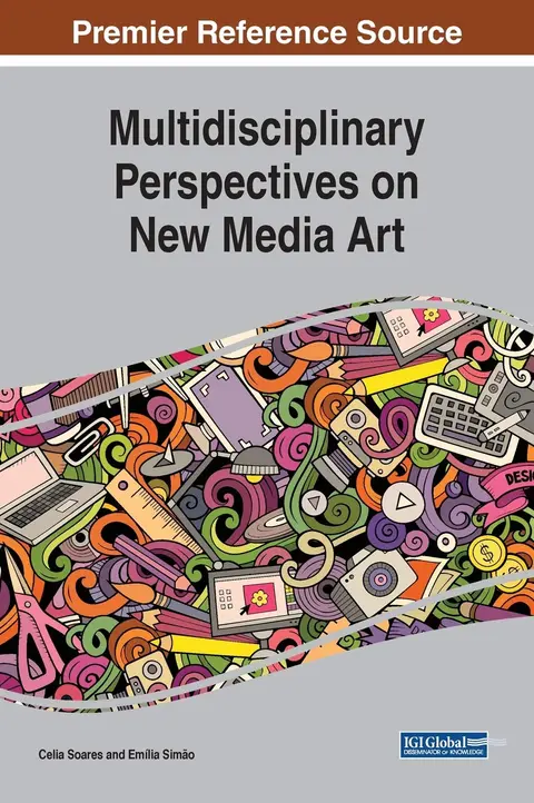 Cover of Multidisciplinary Perspectives on New Media Art