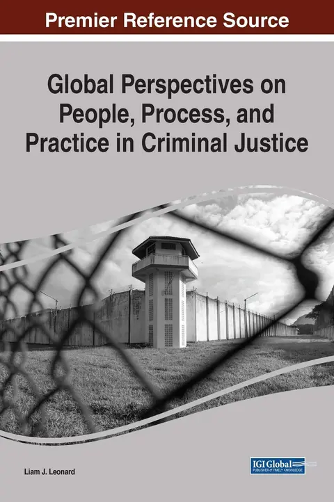 Cover of Global Perspectives on People, Process, and Practice in Criminal Justice