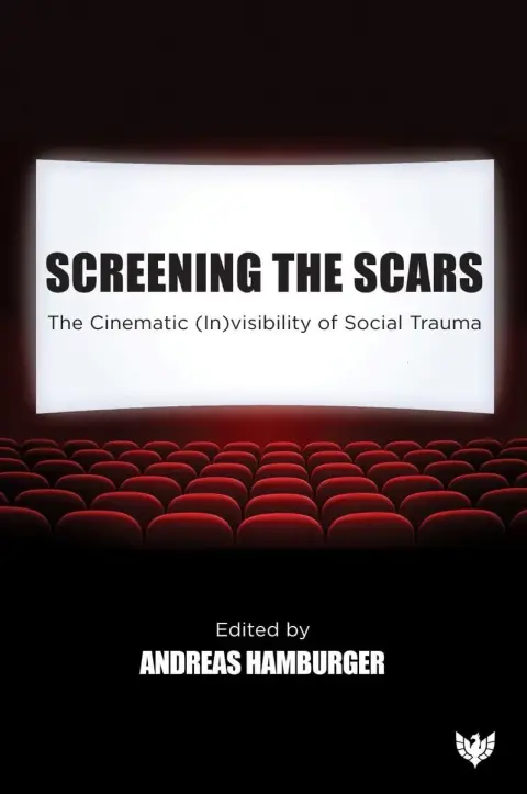 Cover of Screening the Scars