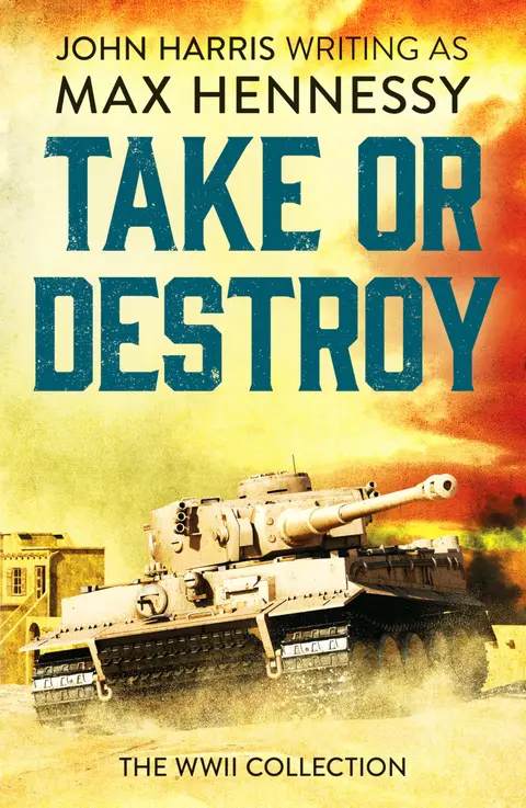 Cover of Take or Destroy