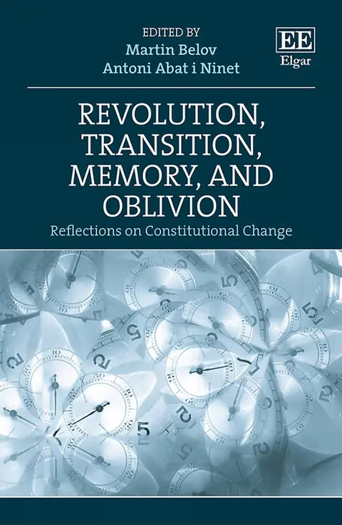 Cover of Revolution, Transition, Memory, and Oblivion