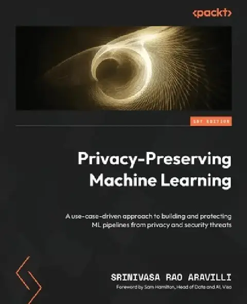 Cover of Privacy-Preserving Machine Learning