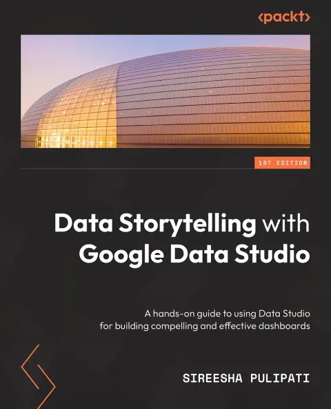 Cover of Data Storytelling with Google Looker Studio