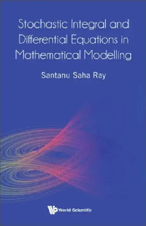 Cover of Stochastic Integral and Differential Equations in Mathematical Modelling