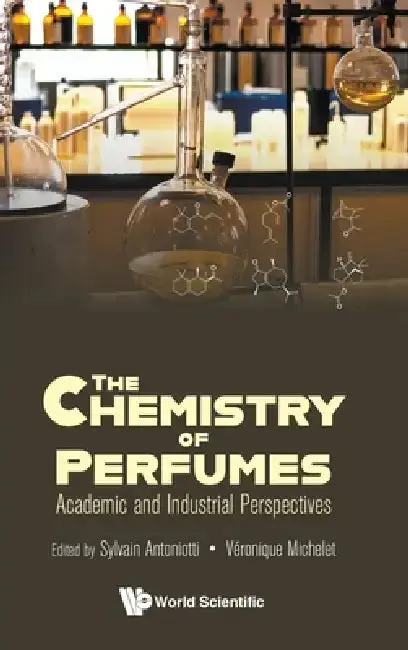 Cover of The Chemistry of Perfumes