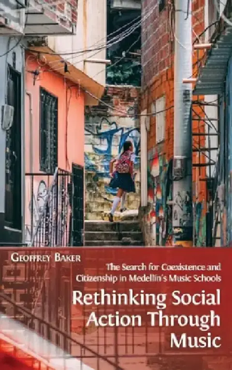Cover of Rethinking Social Action through Music