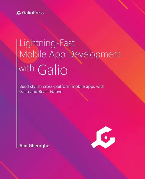 Cover of Lightning-Fast Mobile App Development with Galio
