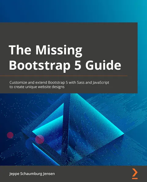 Cover of The Missing Bootstrap 5 Guide