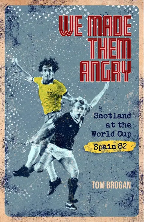 Cover of We Made Them Angry