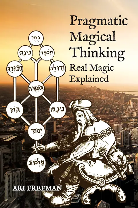 Cover of Pragmatic Magical Thinking