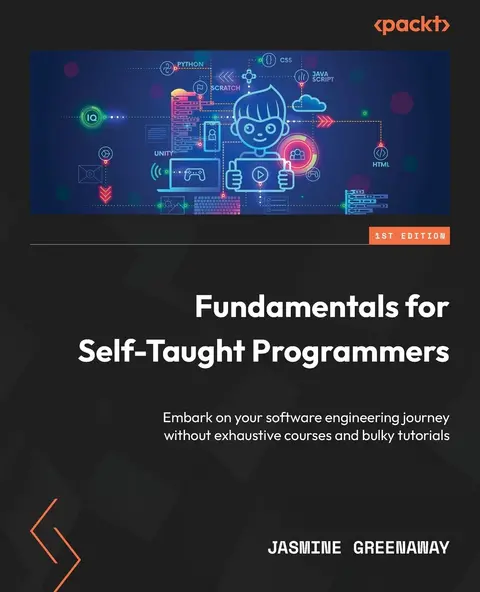 Cover of Fundamentals for Self-Taught Programmers