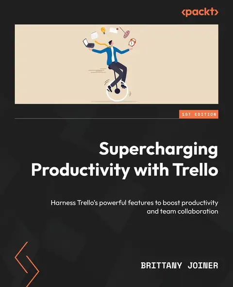 Cover of Supercharging Productivity with Trello