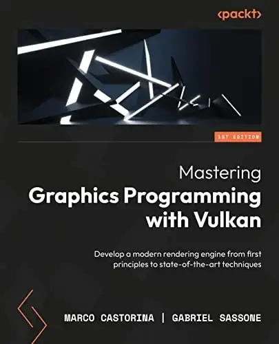 Cover of Mastering Graphics Programming with Vulkan