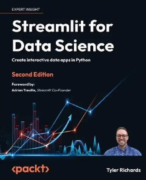 Cover of Streamlit for Data Science - Second Edition