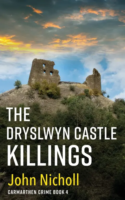 Cover of The Dryslwyn Castle Killings