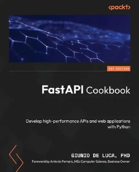 Cover of FastAPI Cookbook