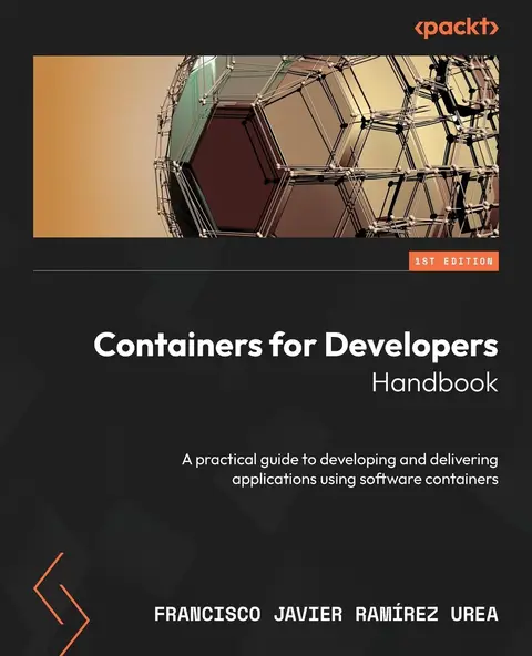Cover of Containers for Developers Handbook