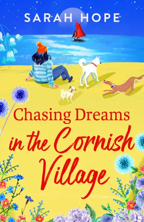 Cover of Chasing Dreams in the Cornish Village