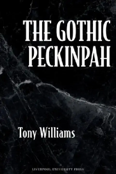 Cover of The Gothic Peckinpah