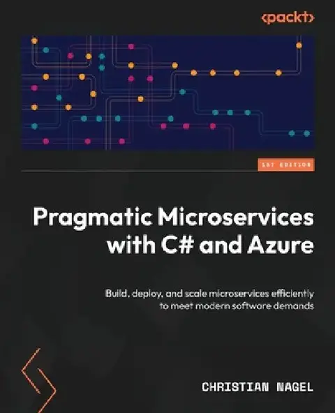 Cover of Pragmatic Microservices with C# and Azure