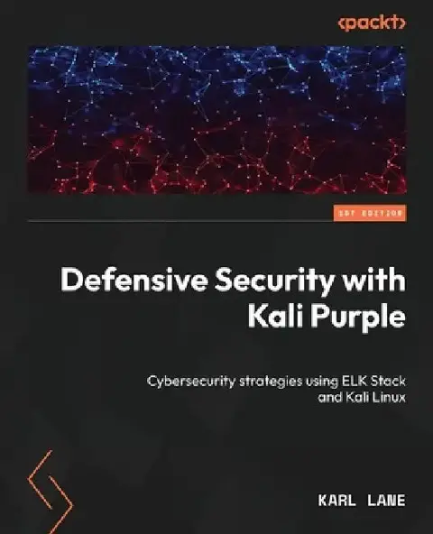 Cover of Defensive Security with Kali Purple