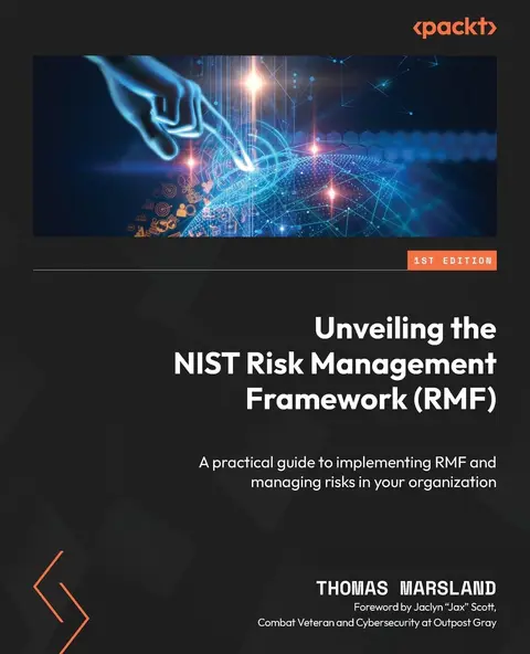 Cover of Unveiling the NIST Risk Management Framework (RMF)