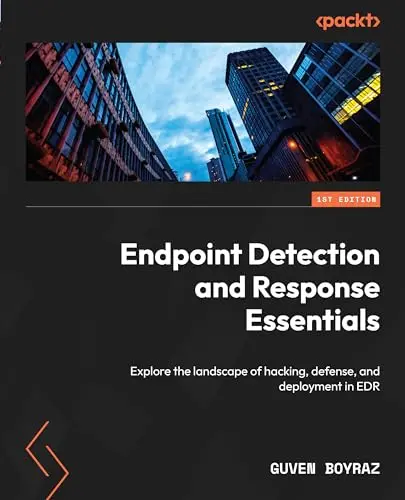 Cover of Endpoint Detection and Response Essentials