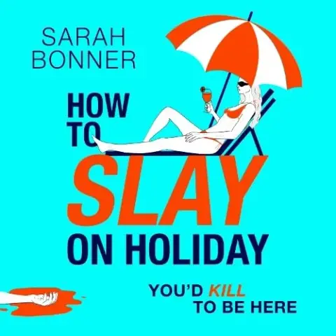 Cover of How to Slay on Holiday