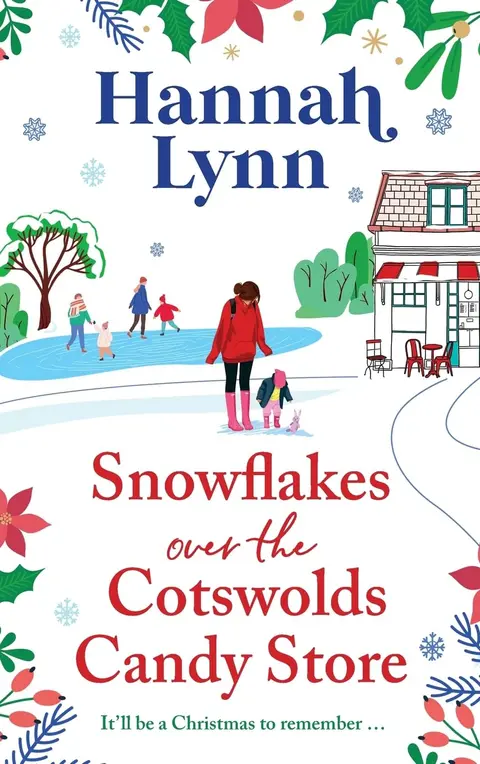Cover of Snowflakes Over the Cotswolds Candy Store
