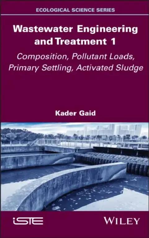 Cover of Wastewater Engineering and Treatment 1