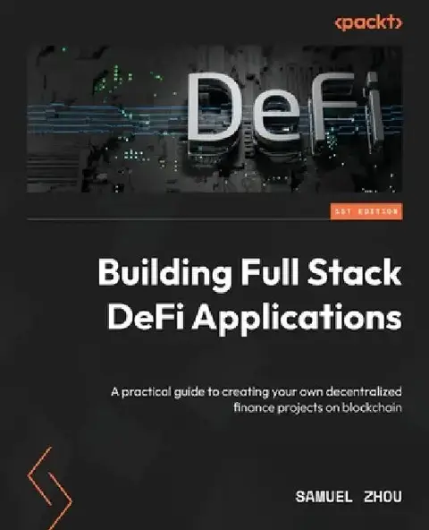 Cover of Building Full Stack DeFi Applications