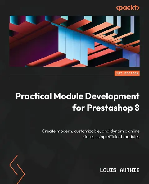 Cover of Practical Module Development for Prestashop 8