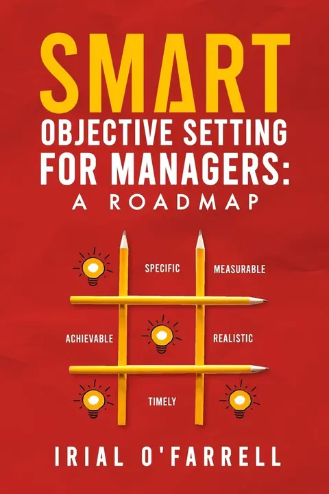 Cover of SMART Objective Setting for Managers
