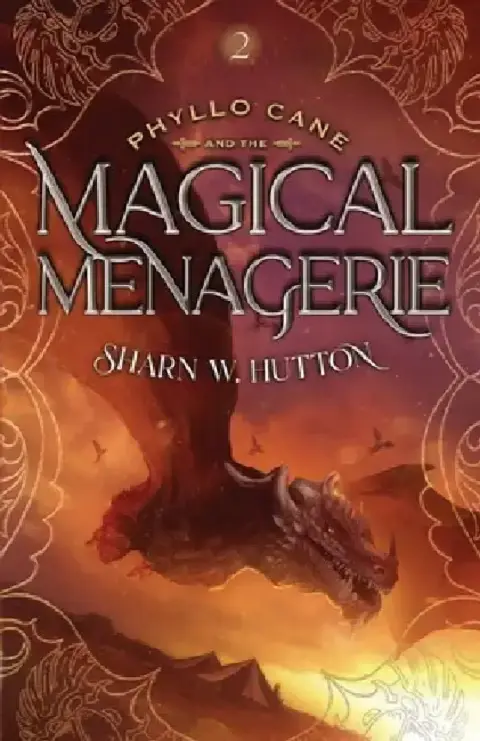 Cover of Phyllo Cane and the Magical Menagerie