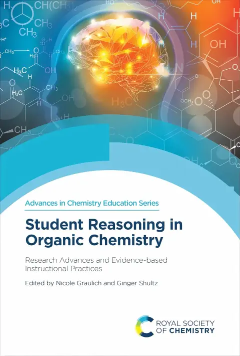 Cover of Student Reasoning in Organic Chemistry