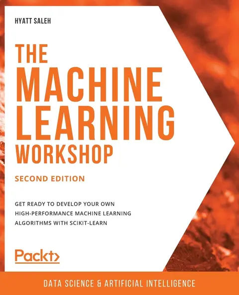 Cover of The Machine Learning Workshop