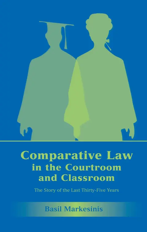 Cover of Comparative Law in the Courtroom and Classroom