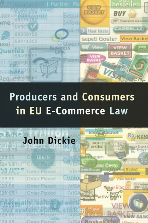 Cover of Producers and Consumers in EU E-Commerce Law
