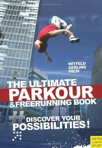 Cover of Ultimate Parkour & Freerunning Book